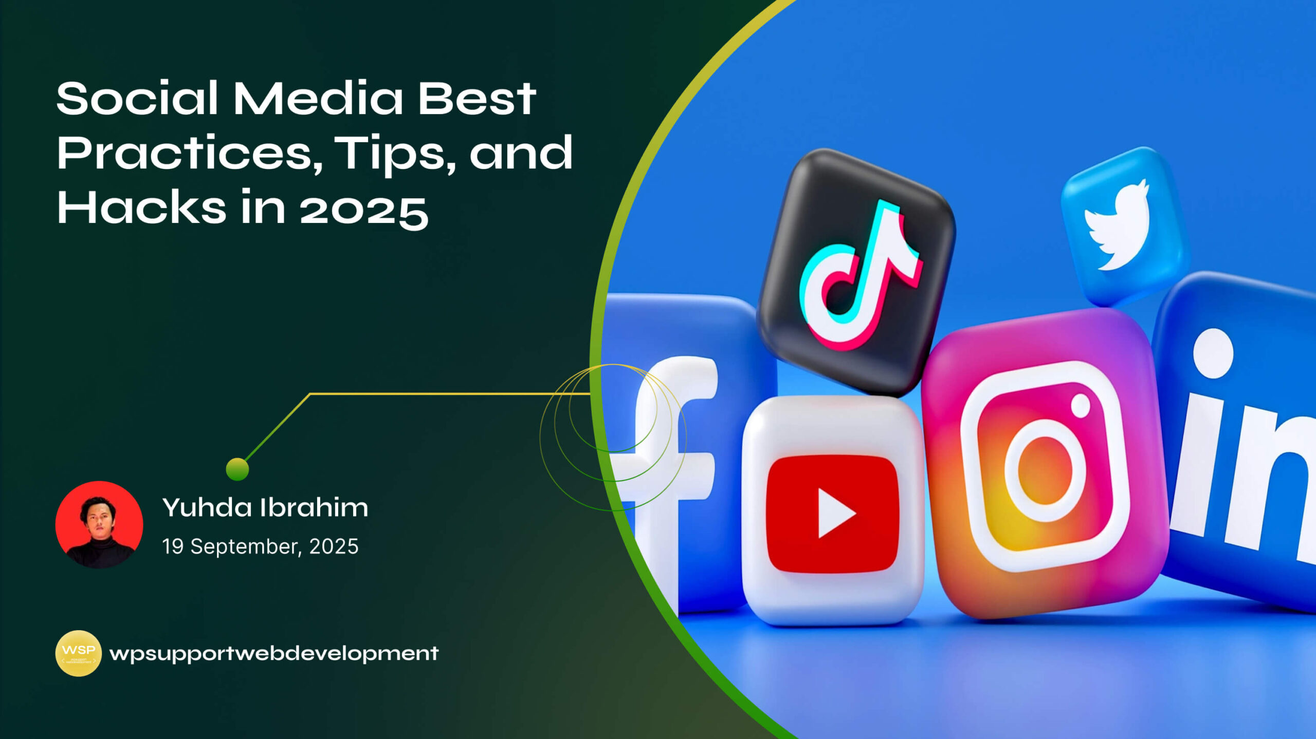 Social Media Best Practices, Tips, and Hacks in 2025