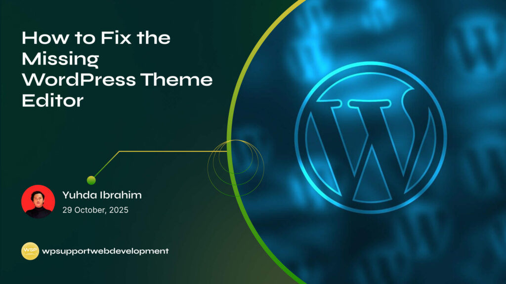 How to Fix the Missing WordPress Theme Editor