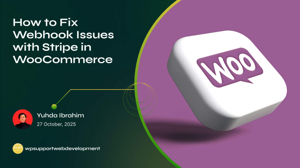 How to Fix Webhook Issues with Stripe in WooCommerce