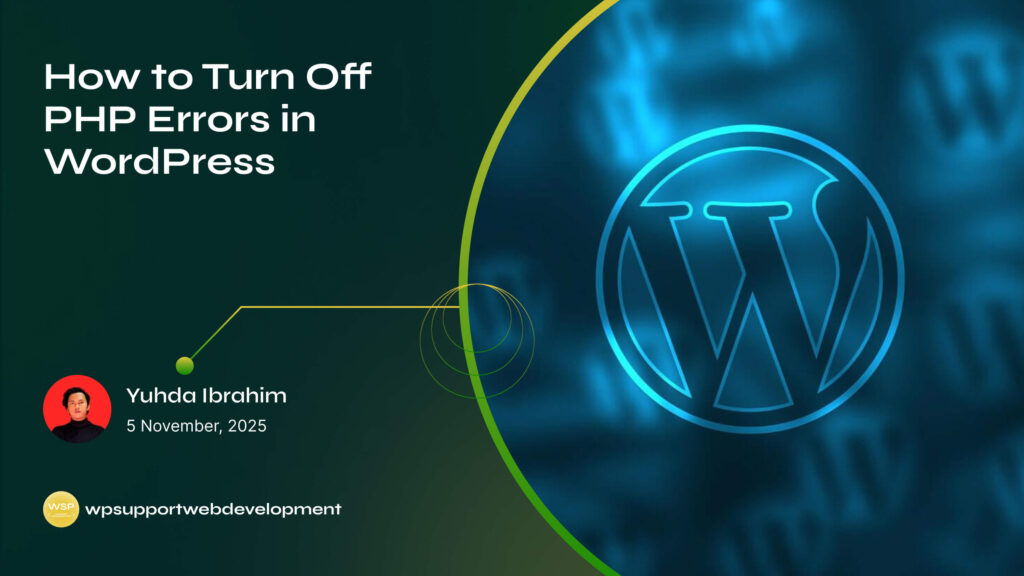 How to Turn Off PHP Errors in WordPress