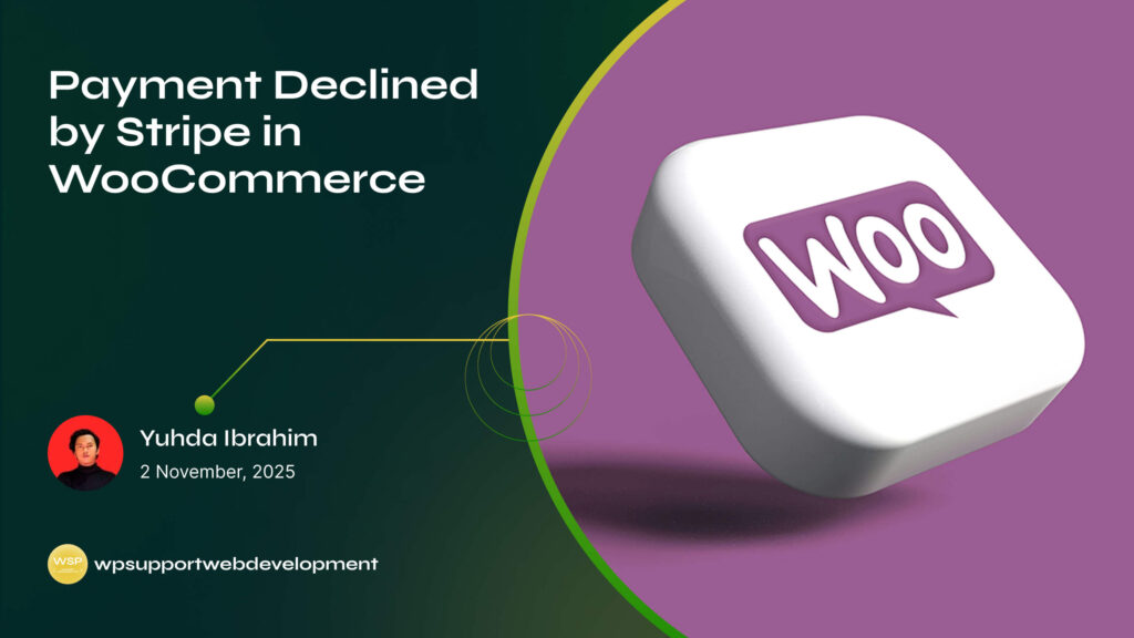Payment Declined by Stripe in WooCommerce