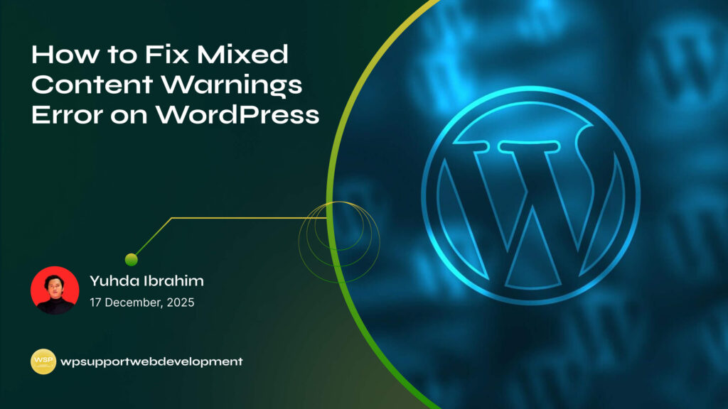 How to Fix Mixed Content Warnings Error on WordPress