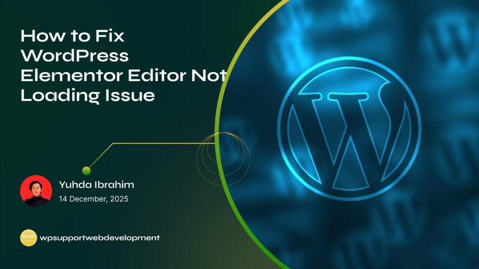 How to Fix WordPress Elementor Editor Not Loading Issue