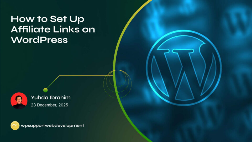 How to Set Up Affiliate Links on WordPress