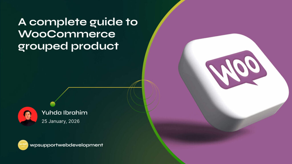 A complete guide to WooCommerce grouped product