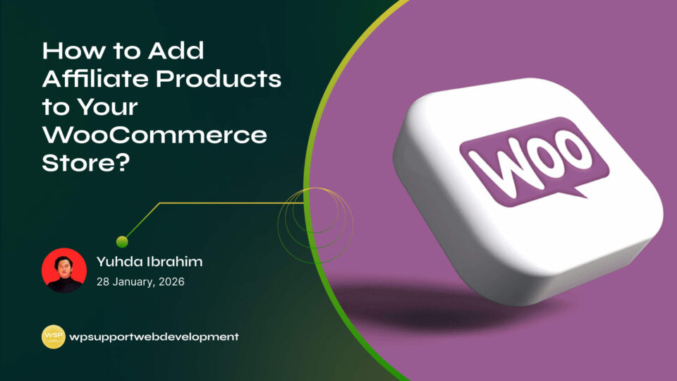 How to Add Affiliate Products to Your WooCommerce Store?
