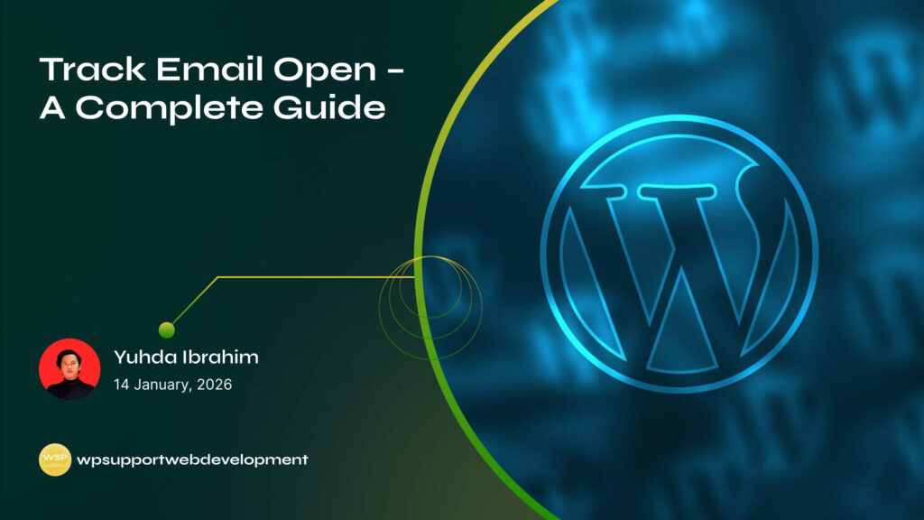 Track Email Open – A Complete Guide
