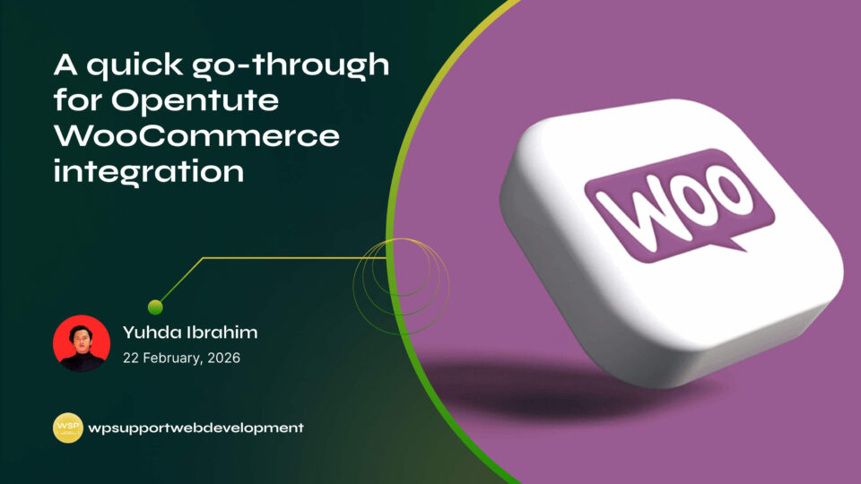 A quick go-through for Opentute WooCommerce integration