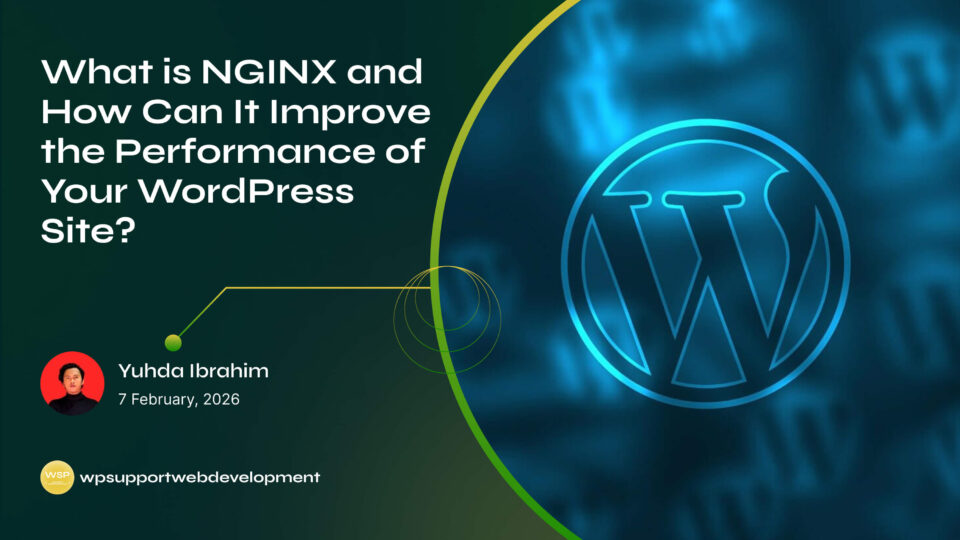 What is NGINX and How Can It Improve the Performance of Your WordPress Site?