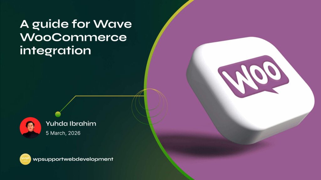 A guide for Wave WooCommerce integration